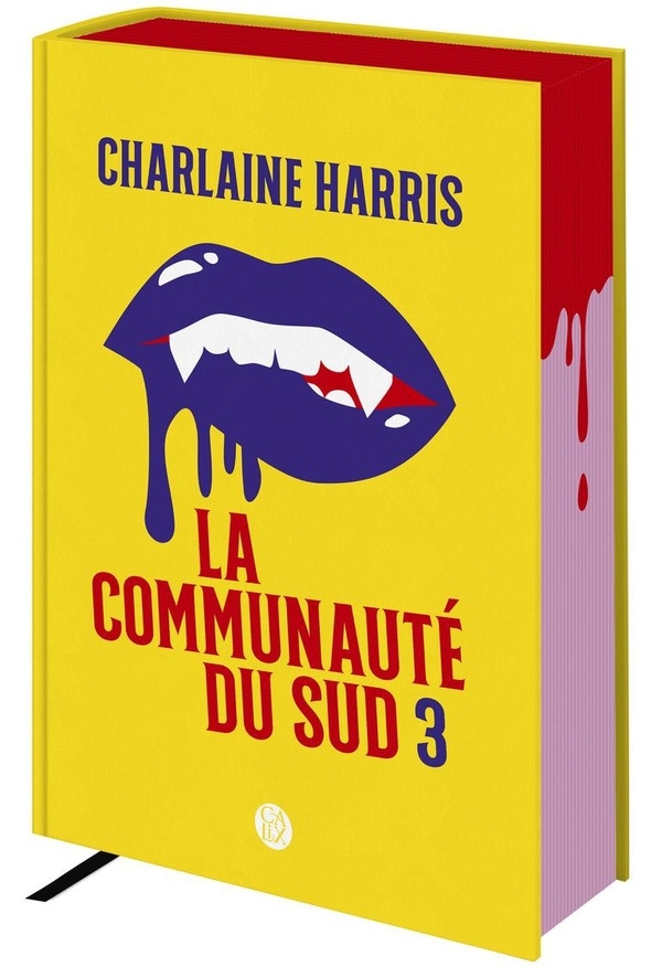La communauté du Sud: Tomes 7, 8, 9 et 10