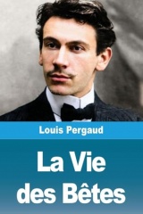 La Vie des Bêtes