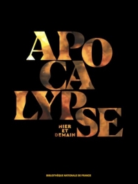 Apocalypse - Catalogue de l'exposition