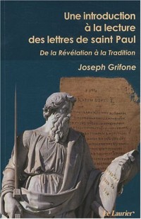 Une introduction à la lecture des lettres de St Paul