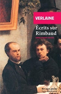 Écrits sur Rimbaud (Rivages Poche. Petite Bibliothèque)