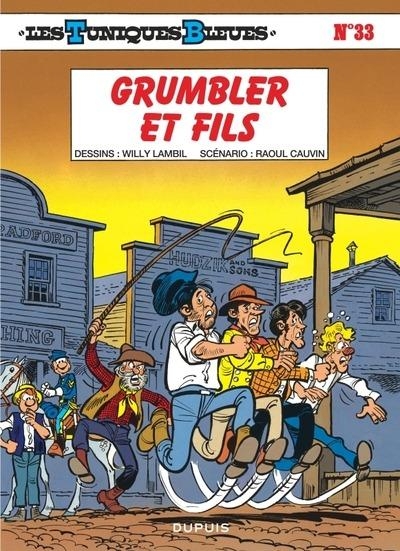 Les Tuniques Bleues - Tome 33 - Grumbler et fils / Edition spéciale (Indispensables 2025)