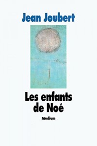 Les enfants de Noé