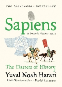 Sapiens A Graphic History, Volume 3