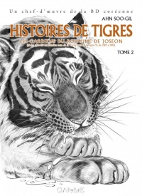 Histoires de tigres, Tome 2 : Les gardiens du royaume de Joseon