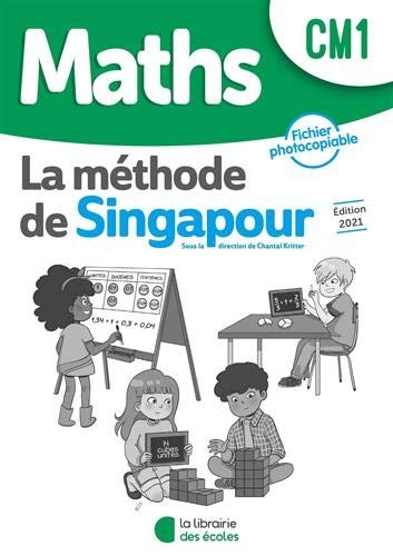 Méthode de Singapour CM1 (2021) - Fichier photocopiable (2021)