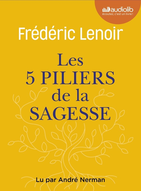 Les cinq piliers de la sagesse