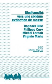 Biodiversité : vers une sixième extinction de masse ?