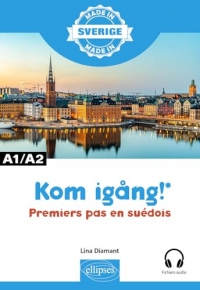 Kom igång! – Premiers pas en suédois: A1-A2