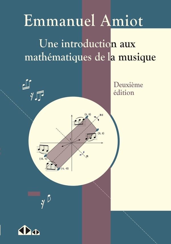 Une introduction aux matheet#769;matiques de la musique