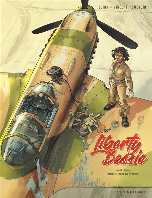 Liberty Bessie - Tome 03: Guerre froide en Éthiopie