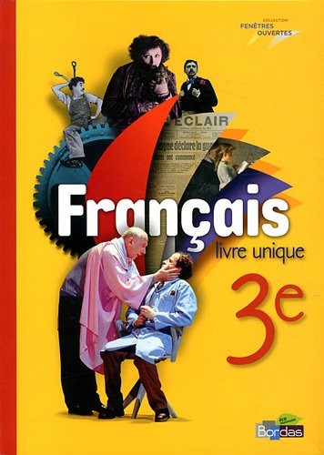 Fenêtres ouvertes 3e * Livre unique