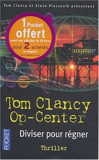 Op-Center, Tome 7 : Diviser pour régner