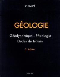 Géologie : Géodynamique, pétrologie, études de terrain