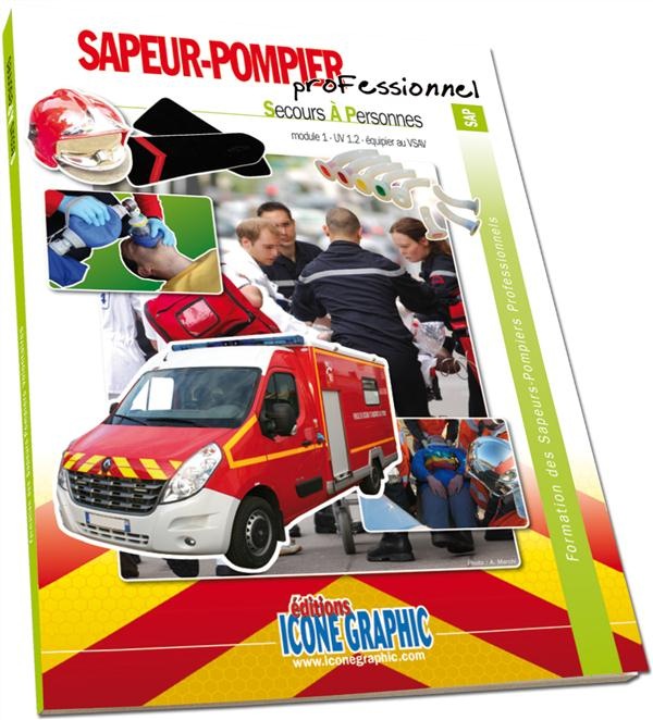 Livre Formation Equipier SPP - Equipier au VSAV