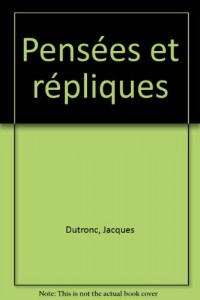 Pensées et répliques