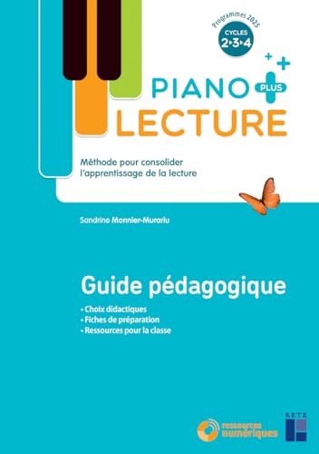 Lecture Piano + - Guide pédagogique - Remédiation CE-CM, ULIS, SEGPA, RASED, UPE2A
