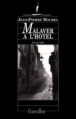 Malaver à l'hôtel