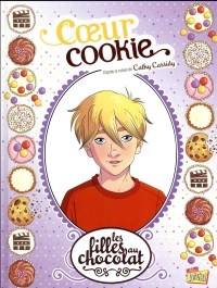 Les Filles au Chocolat T6 - Coeur Cookie