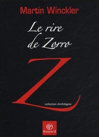 Le rire de Zorro