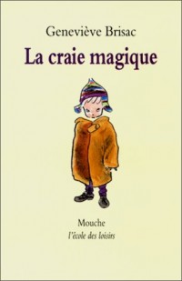 La Craie magique