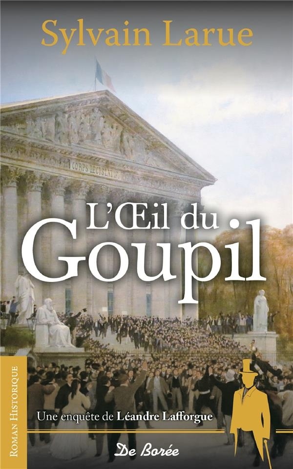 L'oeil du goupil : Une enquête de Léandre Lafforgue