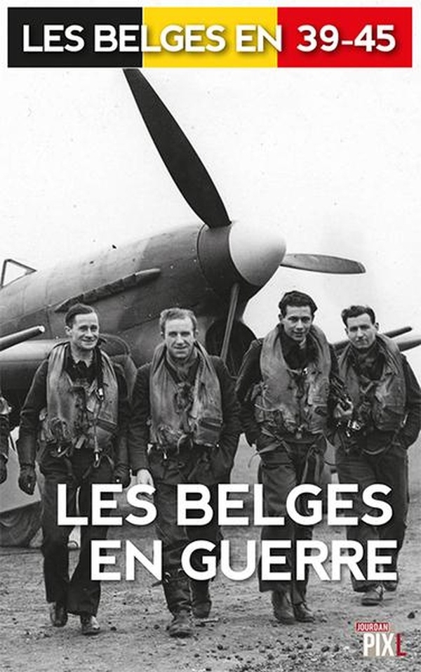 Les Belges en guerre