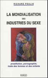 La mondialisation des industries du sexe