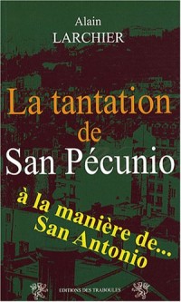 La tantation de San Pécunio