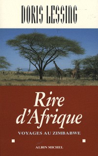 Rire d'Afrique : Voyages au Zimbabwe