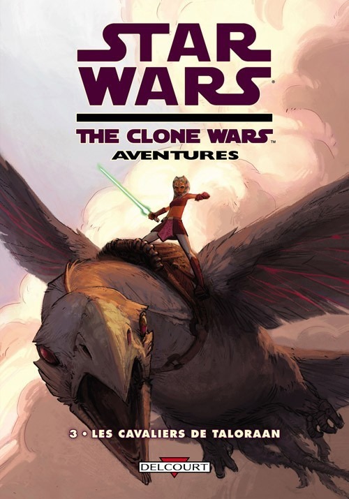 Star Wars The Clone Wars Aventures, Tome 3 : Les cavaliers de Taloraan