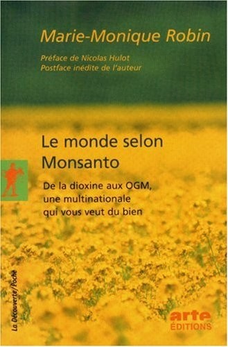 Le monde selon Monsanto