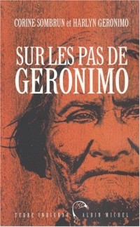 Sur les pas de Geronimo