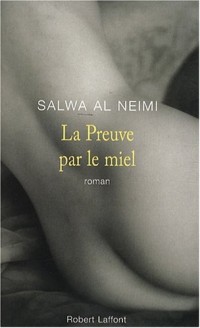 La preuve par le miel