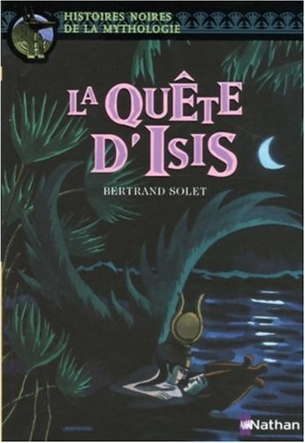 La quête d'Isis (15)