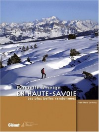 Raquette à neige en Haute-Savoie : Les plus belles randonnées