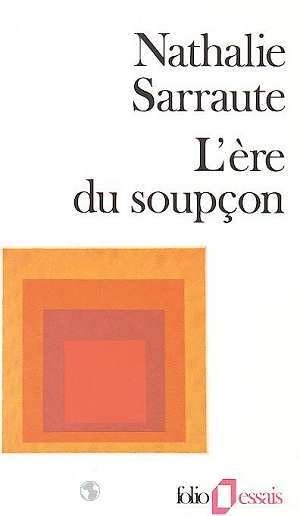 L'Ere du soupçon