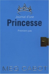 Journal d'une Princesse, Tome 2 : Premiers pas