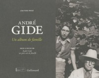 André Gide: Un album de famille