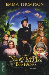 Nanny McPhee et le Big Bang