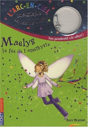 5. Les fées des bijoux : Maelys, la fée de l'améthyste