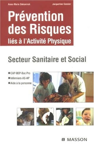 Prévention des Risques liés à l'activité physique : Secteur Sanitaire et Social