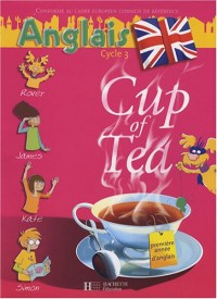 Anglais Cycle 3 CE2 Cup of Tea