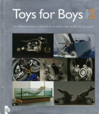Toys for Boys : Volume 2