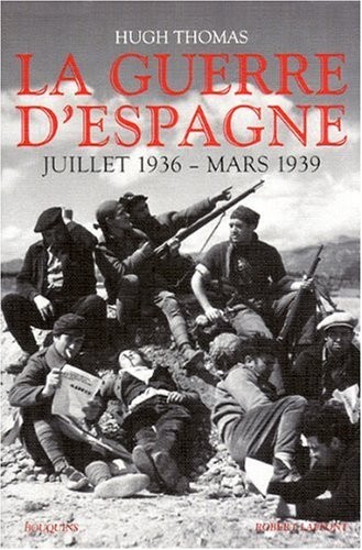 La guerre d'Espagne Juillet 1936- Mars 1939