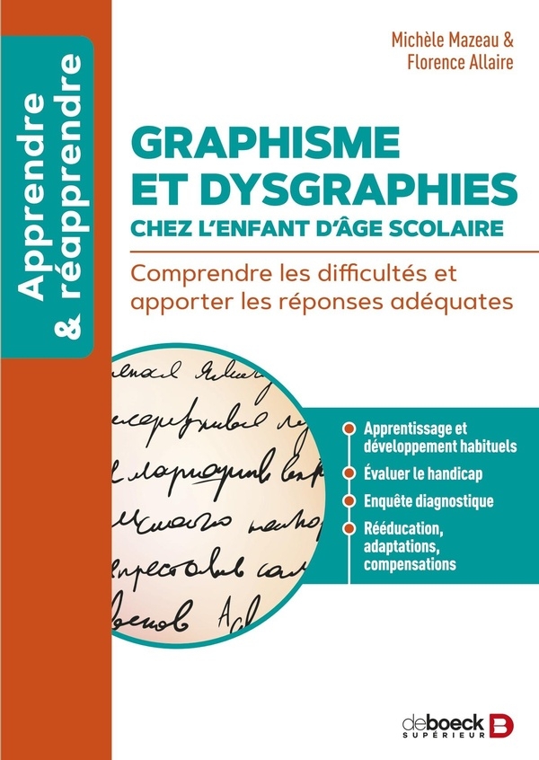 Graphisme et dysgraphies chez l’enfant d’âge scolaire: Les comprendre et apporter les réponses adéquates