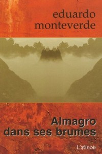 Almagro dans ses brumes
