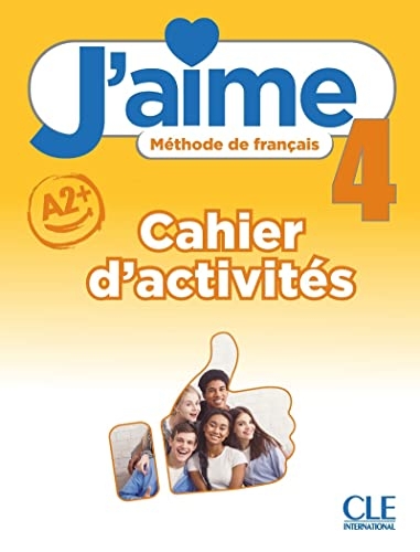 J'aime 4 - Niveau A2 - Cahier d'activités + Audio en ligne