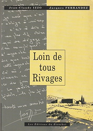 Loin de tous rivages [9782911013065]