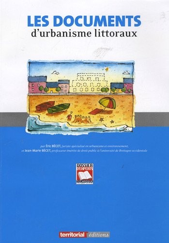 Les Documents d'Urbanisme Littoraux